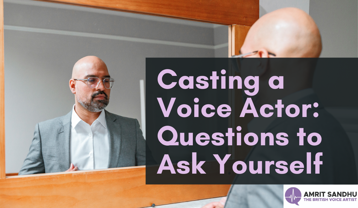 You are currently viewing Casting Voice Actors: Questions to Ask Yourself
