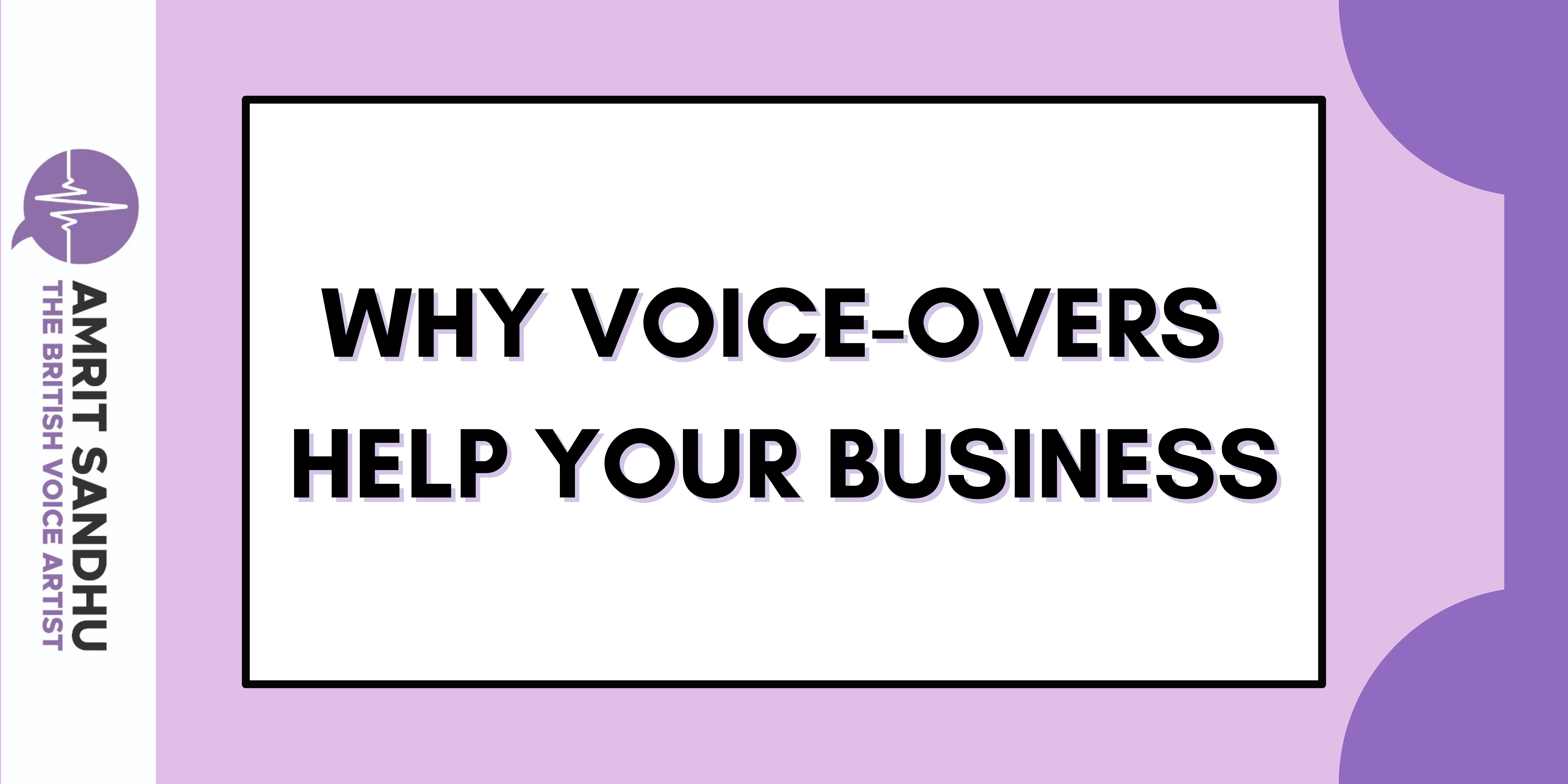 You are currently viewing Why You Should Use Voice-Overs to Promote Your Business