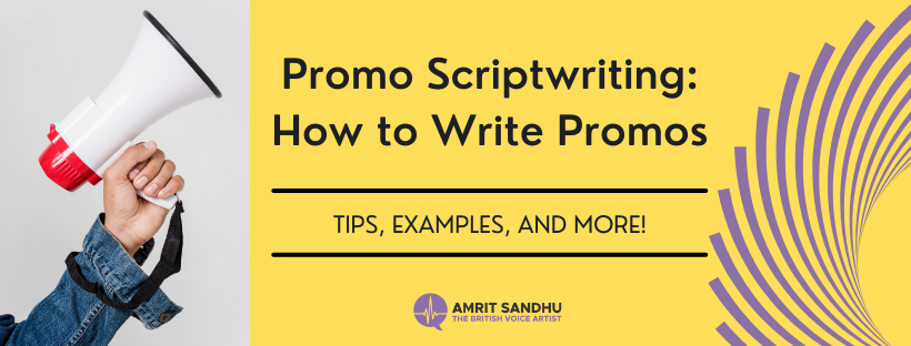 You are currently viewing Everything You Need to Know About Promo Scriptwriting
