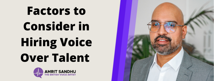 You are currently viewing Factors to Consider in Hiring Voice Over Talent
