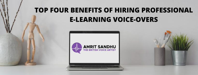 Read more about the article TOP FOUR BENEFITS OF HIRING PROFESSIONAL E-LEARNING VOICE-OVERS