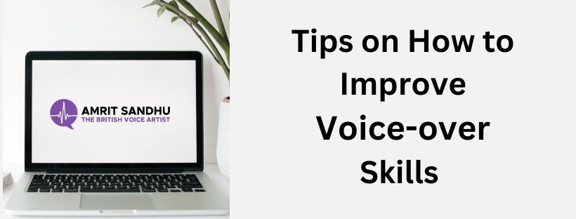 You are currently viewing Tips on How to Improve Voice-over Skills