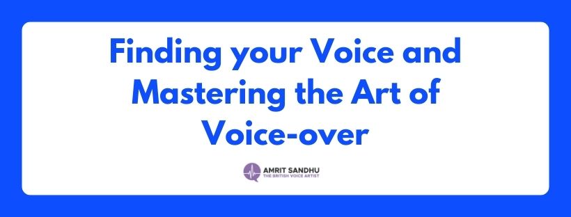 Read more about the article Finding Your Voice and Mastering the Art of Voice-Over