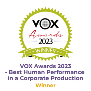 VOX Awards 2023 - Best human performance In a corporate production