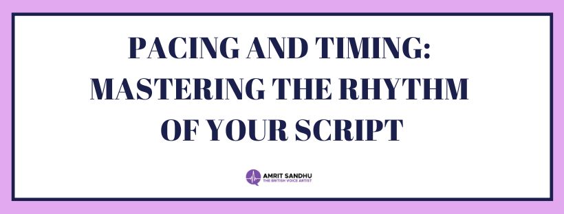 Read more about the article Pacing and Timing: Mastering the Rhythm of Your Script